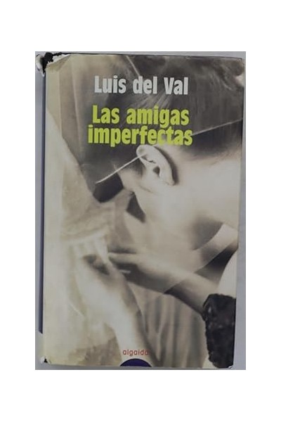 Las amigas imperfectas